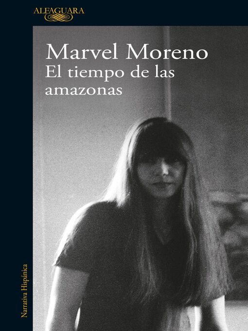 Detalles del título El tiempo de las amazonas de Marvel Moreno - Disponible